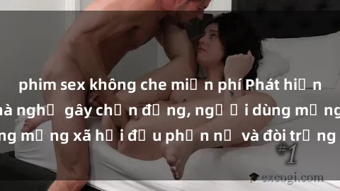 phim sex không che miễn phí Phát hiện video lén lút sex nhà nghỉ gây chấn động, người dùng mạng xã hội đều phẫn nộ và đòi trừng phạt thật nặng.