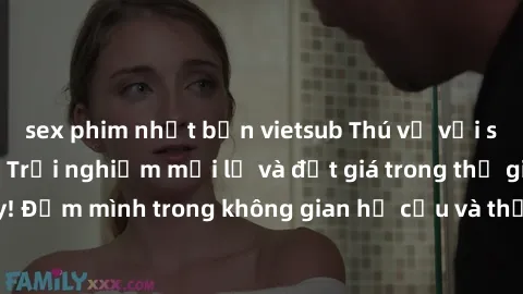 sex phim nhật bản vietsub Thú vị với sex cosplay anime: Trải nghiệm mới lạ và đắt giá trong thế giới cosplay! Đắm mình trong không gian hư cấu và thỏa mãn niềm đam mê của bạn!